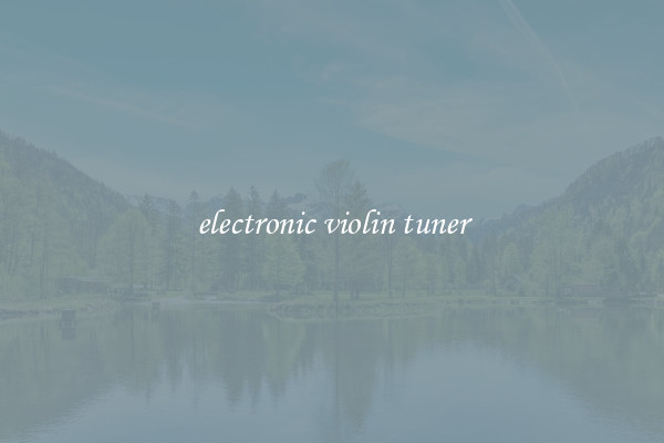 electronic violin tuner