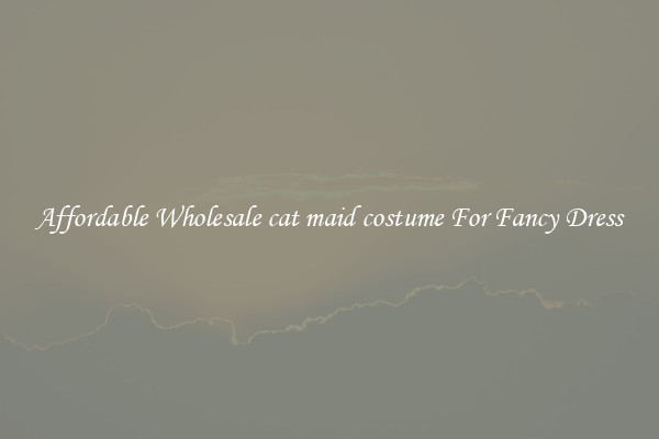 Affordable Wholesale cat maid costume For Fancy Dress