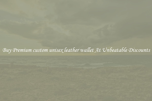 Buy Premium custom unisex leather wallet At Unbeatable Discounts