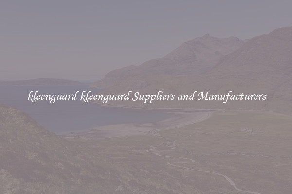 kleenguard kleenguard Suppliers and Manufacturers