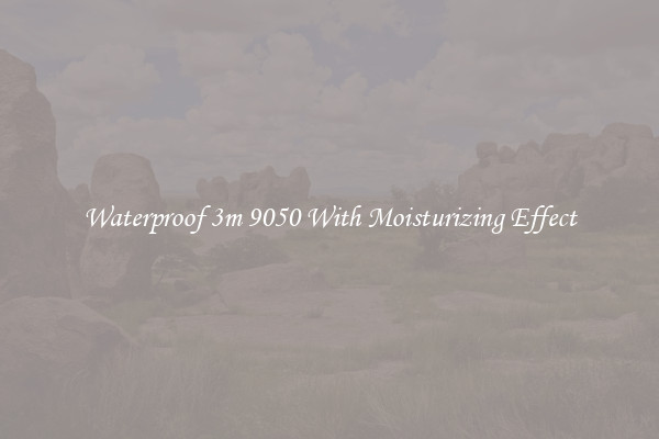 Waterproof 3m 9050 With Moisturizing Effect